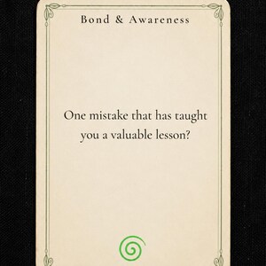 May include: A rectangular off-white card with a thin green border and decorative corners. The text at the top reads Bond & Awareness. The center text asks, One mistake that has taught you a valuable lesson? A green spiral icon is at the bottom.