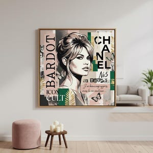 May include: A framed art print featuring a stylized portrait of Brigitte Bardot. The artwork incorporates text elements including "BARDOT," "CHANEL," and "No5." The color palette includes pink, green, and neutral tones, with butterfly accents.