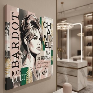 May include: A canvas print featuring a portrait of Brigitte Bardot with the text "BARDOT ICON CULT". The artwork incorporates the words "CHANEL" and "SU TROPEZ", along with butterflies and botanical elements. The color palette includes pink, green, and black.
