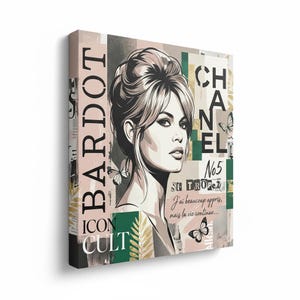 May include: Canvas art print featuring a portrait of Brigitte Bardot in black and white, with the words "BARDOT ICON CULT" in a vertical layout. The artwork includes the text "CHANEL No5 ST TROPEZ" and a French quote, with butterfly accents.