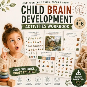 May include: A child's workbook with the title "Child Brain Development Activities Workbook" and the text "Help Your Child Think, Focus & Grow!" The workbook includes activities for ages 4-6, such as visual patterns, I spy differences, and sorting.