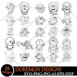 May include: A collection of 25 black and white Doraemon designs in various poses and expressions. The image includes the text "DOREMON DESIGNS" and file type options: SVG, PNG, JPG, AI, EPS, and DXF. The designs are suitable for digital crafting projects.