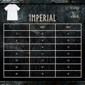 May include: A white t-shirt with a size chart labeled "IMPERIAL" showing length and width measurements in inches. The chart includes sizes S to 4XL, with corresponding measurements. The background has a textured, dark gray design.