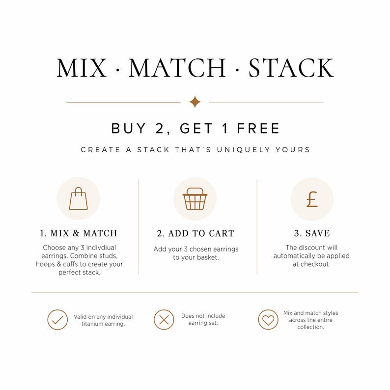 May include: A promotional graphic with the text MIX MATCH STACK and BUY 2, GET 1 FREE. It outlines three steps: 1. MIX & MATCH, 2. ADD TO CART, and 3. SAVE, featuring icons of a shopping bag, a basket, and a pound symbol, with additional text.