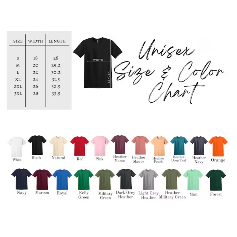 May include: A unisex size and color chart for t-shirts featuring a black t-shirt graphic with width and length labels, a size table with measurements in inches, and twenty-four color swatches labeled with names including white, black, and various hues.