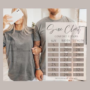 May include: A grey t-shirt size chart with text reading Size Chart Comfort Colors. The table lists sizes S through 4X with corresponding width and length measurements in inches, ranging from 18 1/4 to 29 3/4 inches wide and 26 3/5 to 33 1/2 inches long.