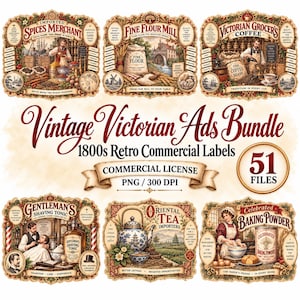 May include: A collection of six vintage-style commercial labels featuring detailed illustrations of a spice merchant, flour mill, coffee grocer, shaving tonic, tea importer, and baking powder, with text including Vintage Victorian Ads Bundle.