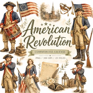 May include: A digital collection of American Revolution themed illustrations featuring soldiers in colonial uniforms, American flags, a historic building, a drum, a trumpet, a scroll with the text We The People, a lantern, and a tricorn hat.