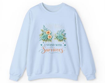 I Stand With Survivors Sweatshirt | Floral Awareness Support Crewneck
