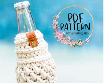 Crochet PATTERN-Pretty Bottle Cozy-Beer Cozy-Crochet Tutorial-PDF Pattern-Market Makes-Handmade DIY