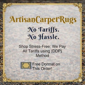 K&ouml;nnte beinhalten: Werbung f&uuml;r Artisan Carpet Rugs, mit Text in einem goldenen Rahmen. Der Text enth&auml;lt "No Tariffs. No Hassle." und "Free Dormat on This Order!"