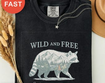 Wild And Free Shirt, Explore the Great Outdoors Tee, Vintage Raccoon Adventure Top, Nature Gift, Comfort Colors Forest Shirt, Wildlife Lover