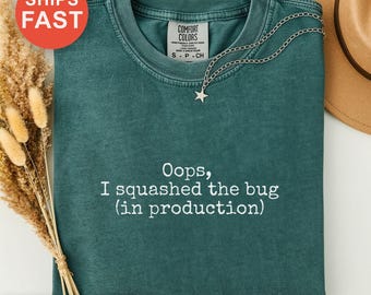 Ups, ich habe das Bug T-shirt zerquetscht, Programmierer T-Shirt, Programmierer Fehler, Programmierer Fehler, Programmierer T-Shirt, Programmierer Geschenk