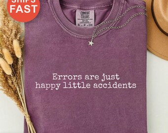 Fehler sind nur glückliche kleine Unfälle Shirt, lustiges Programmier-T-Shirt, Programmierer Geschenkidee, Programmier-Humor, Tech-Enthusiast, Geschenk für Programmierer