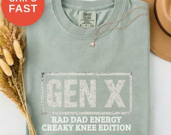 ジェネレーションXシャツ、ラッドダッドエナジー、膝が軋むエディション、中年ユーモアTシャツ、父の日ギフト、膝の痛みのギフト、コットンカジュアルウェア、グラフィックTシャツ