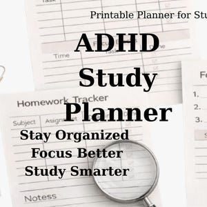 Può includere: Un pianificatore di studio ADHD stampabile con il testo "ADHD Study Planner". Il pianificatore include sezioni per la gestione del tempo, il monitoraggio dei compiti e le sessioni di concentrazione. Una lente d'ingrandimento è posta sul pianificatore.