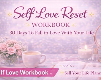 Self Love Reset Workbook | Healing Journal Prompts, Self Care Planner (Digital Download)