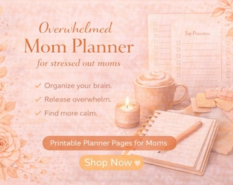 Overwhelmed Mom Planner | Mental Load Organizer, Self-Care Workbook (Digital Download)