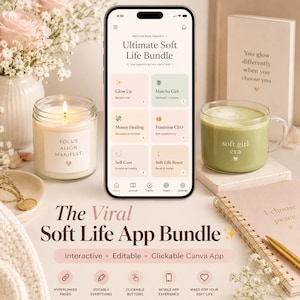 May include: A smartphone shows the "Ultimate Soft Life Bundle" app, with features like "Glow Up" and "Matcha Girl." A lit candle with "Focus Align Manifest" text is next to a matcha drink and a notebook. The image promotes a digital product.