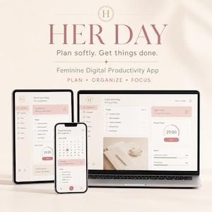 Pode incluir: Uma interface de aplicativo de produtividade digital exibida em um laptop, tablet e smartphone. As telas apresentam uma paleta de cores rosa suave e branco com listas de tarefas, um calendário e um temporizador. Texto inclui HER DAY.
