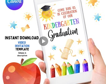 May include: A smartphone displays a colorful kindergarten graduation invitation. The design features a smiling sun wearing a graduation cap, stars, pencils, and a scroll. Text includes "Come Join Us in Celebration of Our Kindergarten Graduation."