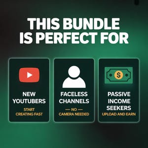 Pu&ograve; includere: Immagine con testo: "THIS BUNDLE IS PERFECT FOR" seguito da tre icone. La prima &egrave; un logo di YouTube con il testo "NEW YOUTUBERS, START CREATING FAST." La seconda &egrave; un'icona di persona con il testo "FACELESS CHANNELS, NO CAMERA NEEDED." La terza &egrave; un'icona di banconota con il testo "PASSIVE INCOME SEEKERS, UPLOAD AND EARN."