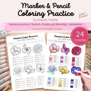 May include: A printable Marker & Pencil Coloring Practice sheet with a flowers theme. The document includes black and white line art of flowers, swatch boxes, and colour code fields. One sheet is blank, and the other shows coloured flower examples.