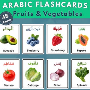 May include: A set of 48 educational flashcards titled Arabic Flashcards Fruits & Vegetables. Each card displays a realistic image of a fruit or vegetable, its name in English, and its corresponding name in Arabic script, including avocado, blueberry, strawberry, papaya, tomato, cabbage, onion, and spinach.