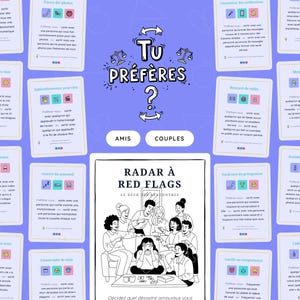 May include: A collection of illustrated cards with the text "Tu Préfères?" and "Radar à Red Flags". The cards feature various icons and phrases, with the words "Amis" and "Couples" below the main text. The overall theme is a relationship or friendship game.