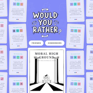 May include: A selection of "Would You Rather" cards and a central card titled "Moral High Ground". The cards present hypothetical scenarios with choices. The design incorporates text and colourful icons, suitable for a game.