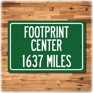 Personalized Highway Distance Sign To: Footprint Center, Home of the Phoenix Suns