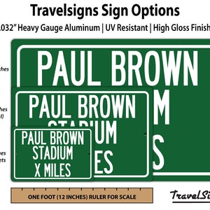 Personalized Highway Distance Sign To: Paul Brown Stadium, Home of the Cinncinati Bengals image 2