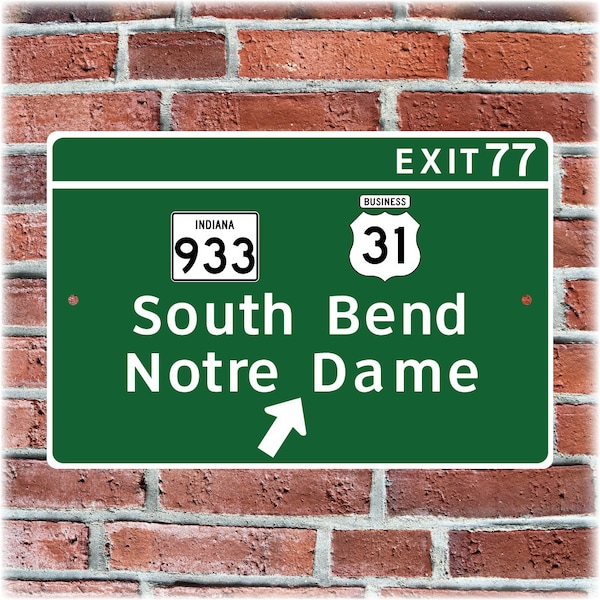 Notre Dame Highway Exit Sign