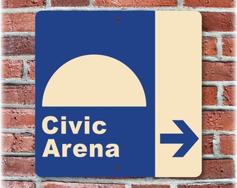 Civic Arena Retro Direction Sign - Original Home of the Pittsburgh Penguins