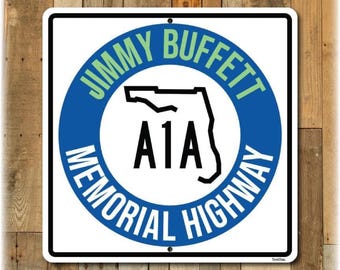 A1A Highway Sign Florida: Jimmy Buffett Memorial, Coastal Décor, Mile 0, Tropical Wall Art