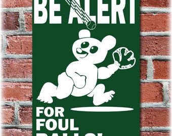 Wrigley Field Foul Ball Sign