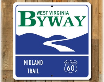 West Virginia Byway Highway Sign - Midland Trail Hwy 60