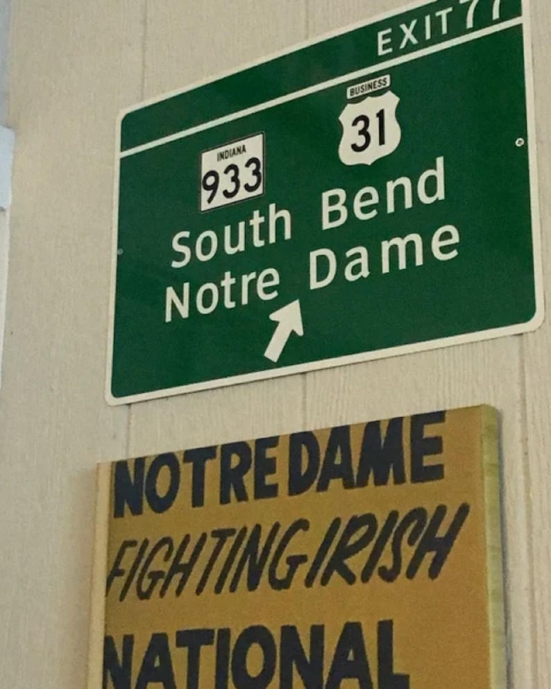 Notre Dame Highway Exit Sign- Green Aluminum Wall Decor, Classic South Bend ND Road Sign, Irish Pride Display