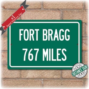 Fort Bragg Personalized Distance Sign, Aluminum, US Army, Military Keepsake