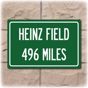 Personalized Highway Distance Sign To: Heinz Field, Previous Home of the Pittsburgh Steelers