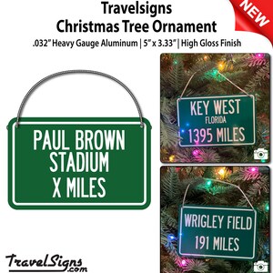 Personalized Highway Distance Sign To: Paul Brown Stadium, Home of the Cinncinati Bengals image 3