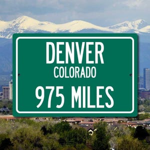 Personalized Highway Distance Sign Denver, Aluminum Vacation Keepsake Decor