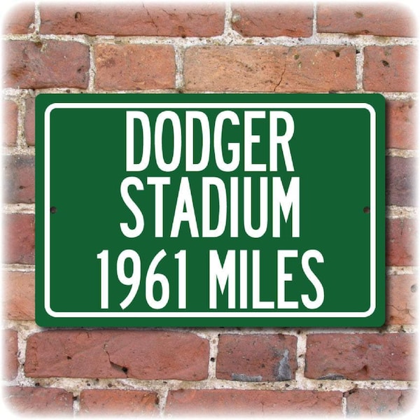 Señal personalizada de distancia en carretera a: Dodger Stadium, sede de los Dodgers de Los Ángeles