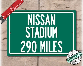 Personalized Highway Distance Sign To: Nissan Stadium, Home of the Tennessee Titans