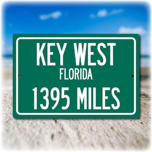 Key West Distance Sign: Custom Highway Miles Marker, Outdoor/Indoor Wall Decor, Conch Republic