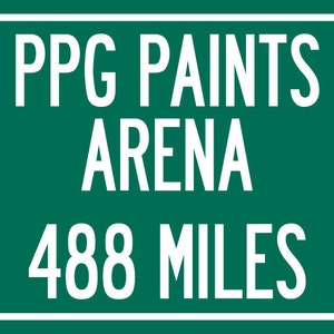 Personalized Highway Distance Sign To: PPG Paints Arena, Home of the Pittsburgh Penguins image 2