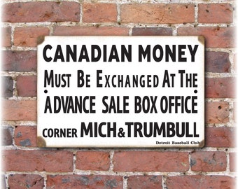 Tiger Stadium - Canadian Money Exchange - Retro Sign