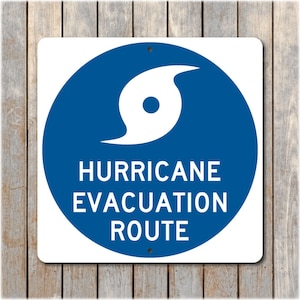 Hurricane Evacuation Route - DOT Highway Sign