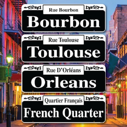 CUSTOM Metal Street Sign; New Orleans French Quarter Style, Wall