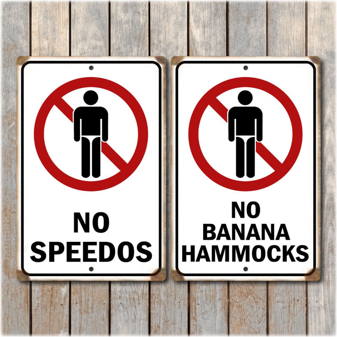 No Speedos No Banana Hammocks Pool Sign Etsy